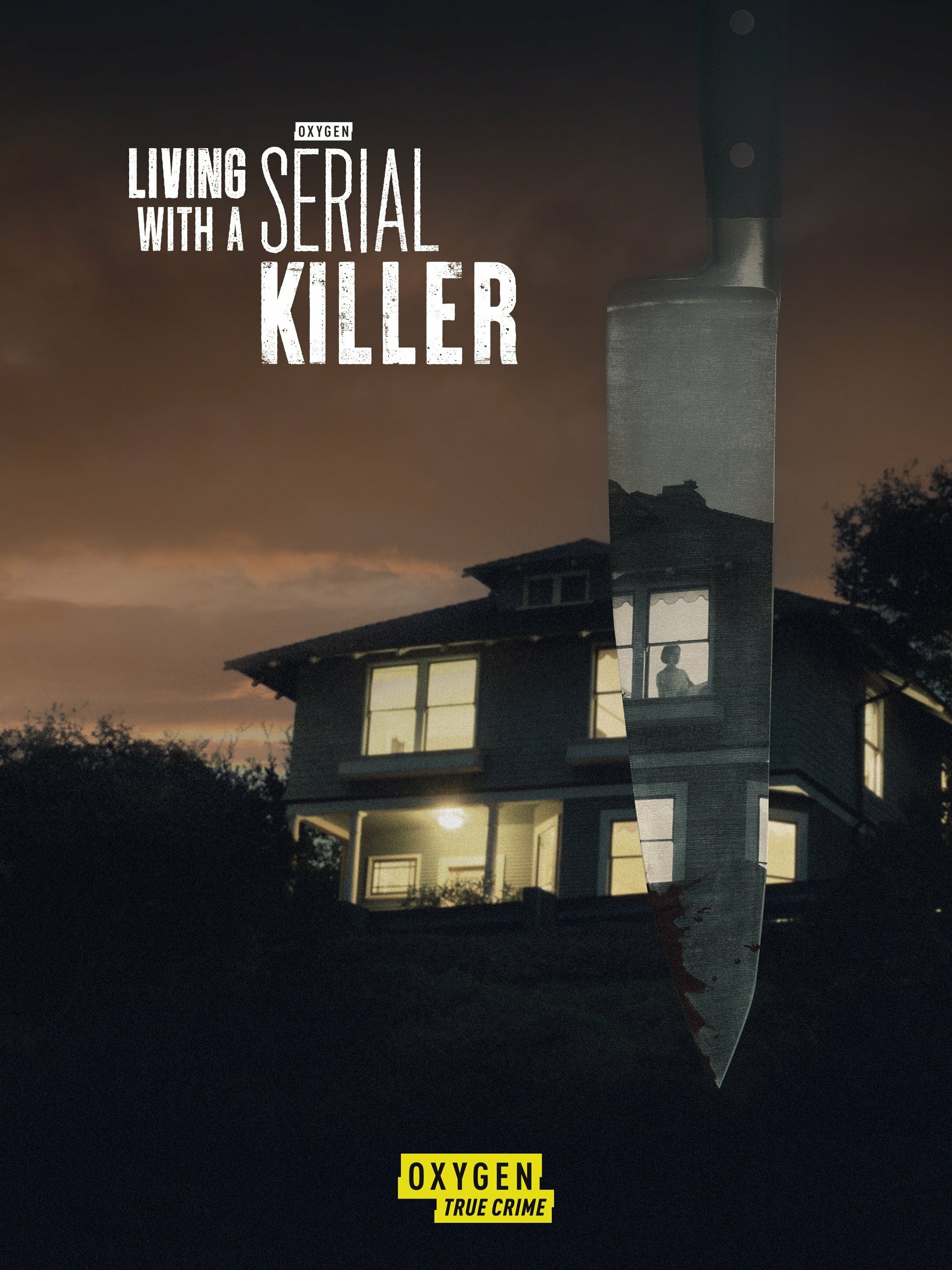 Living with a Serial Killer ne zaman