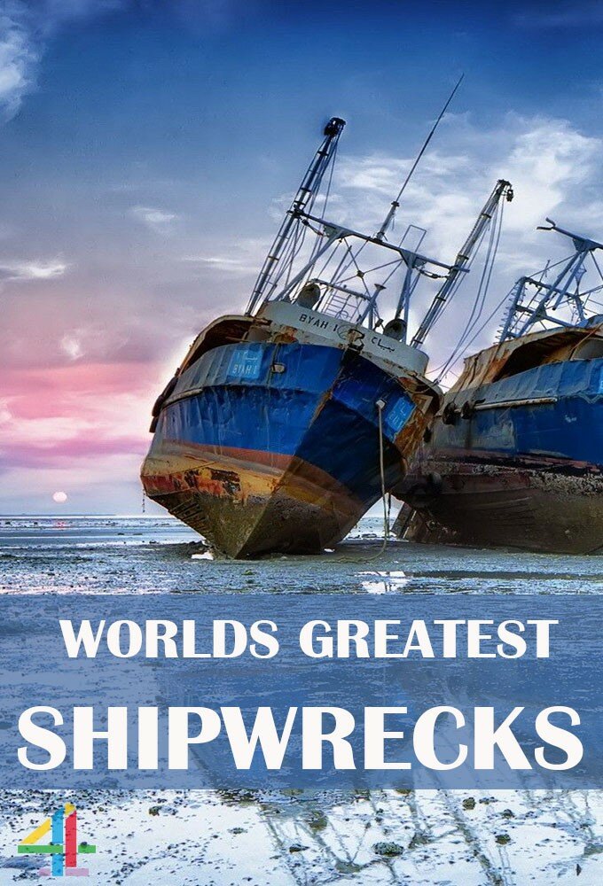 World's Greatest Shipwrecks ne zaman