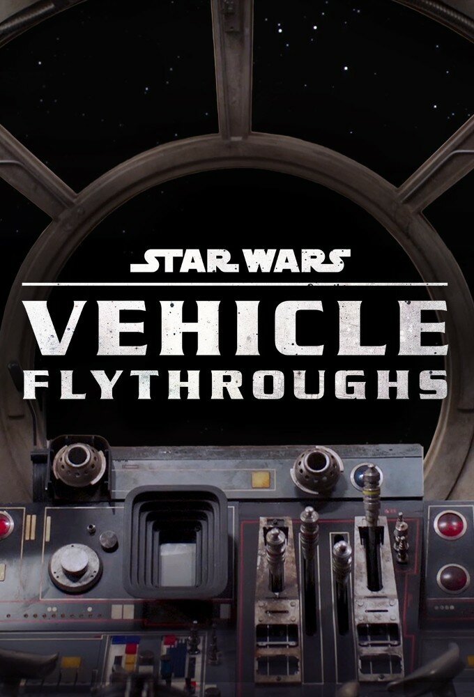 Star Wars: Vehicle Flythrough ne zaman