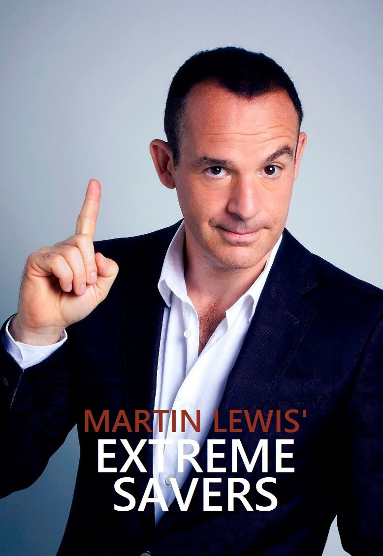 Martin Lewis' Extreme Savers ne zaman