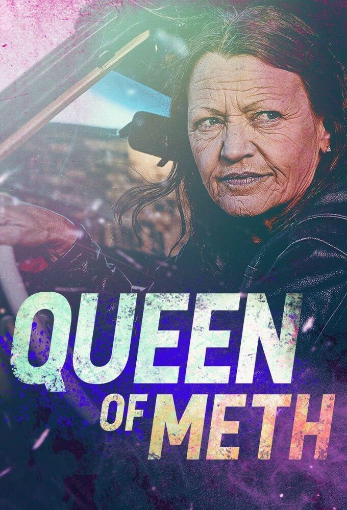Queen of Meth ne zaman