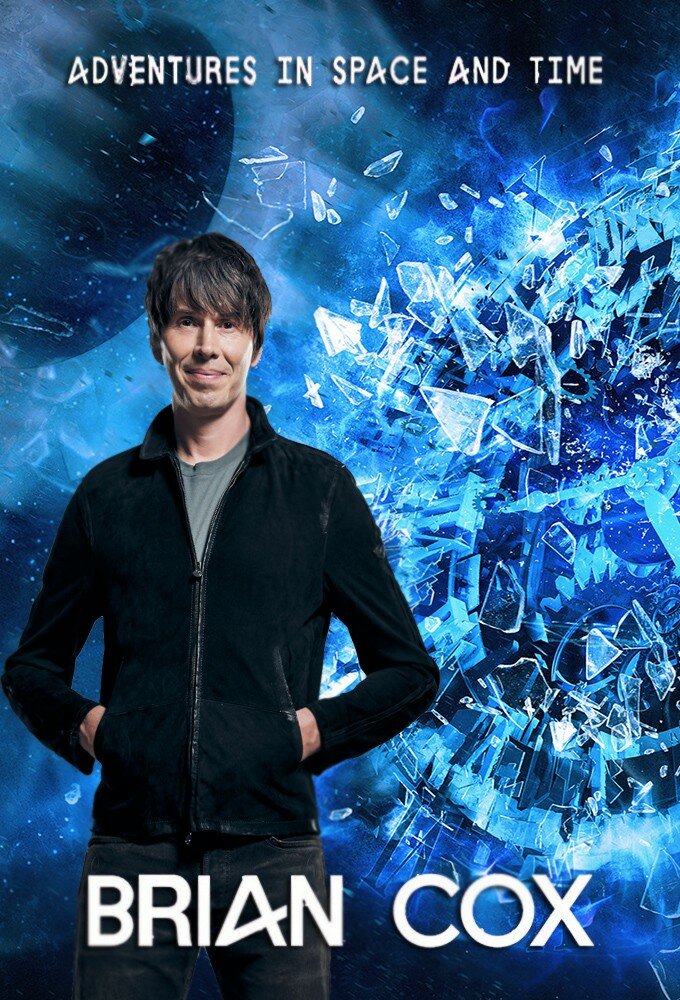Brian Cox's Adventures in Space and Time ne zaman
