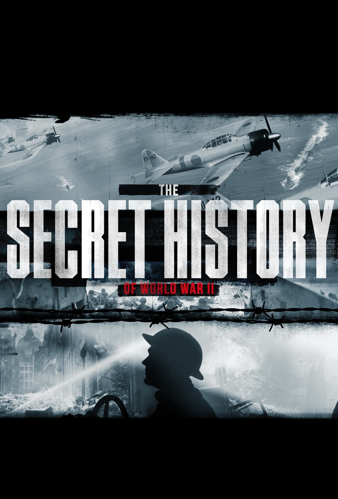 The Secret History of World War II ne zaman