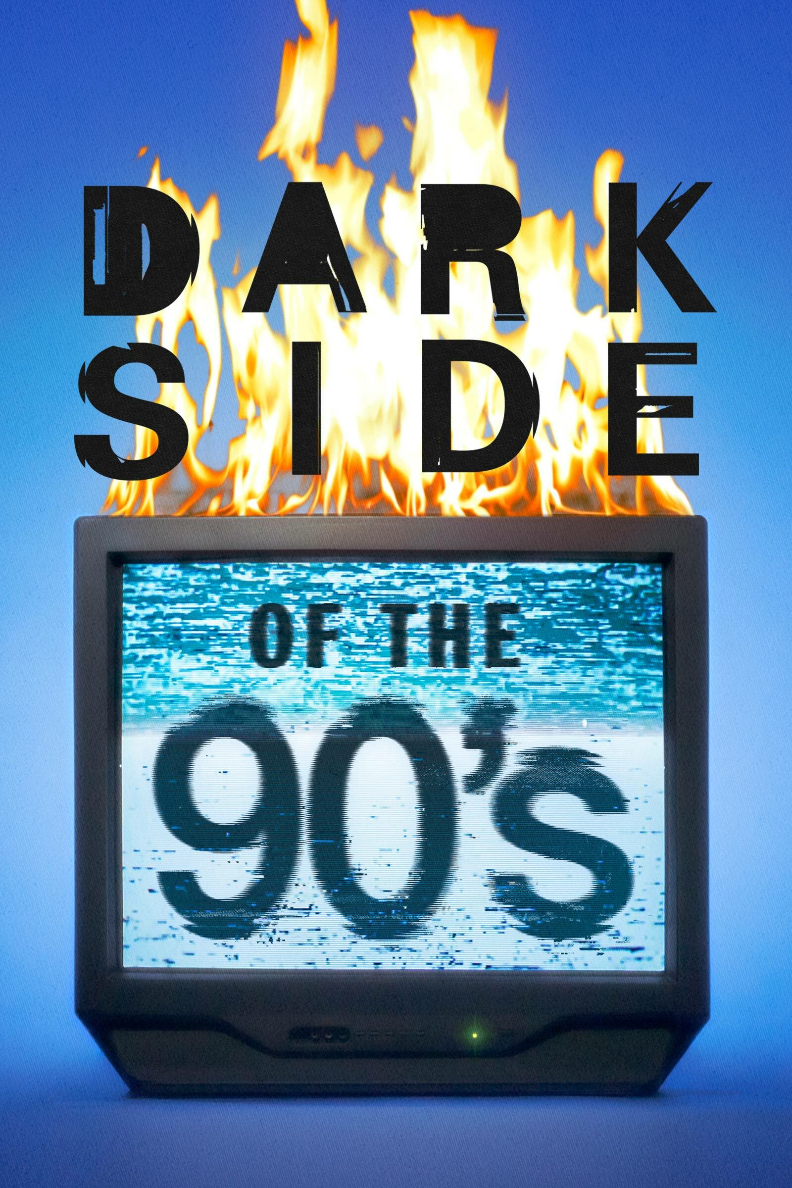 Dark Side of the '90s ne zaman