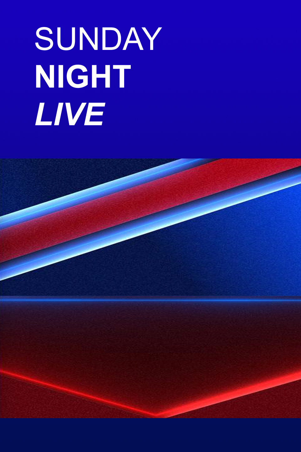 Sunday Night Live ne zaman