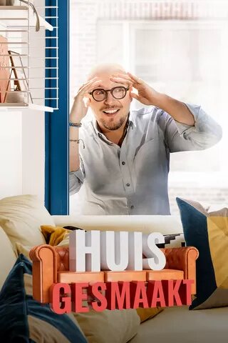 Huis Gesmaakt ne zaman