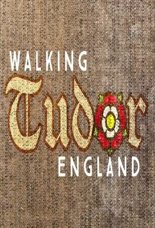 Walking Tudor Britain ne zaman