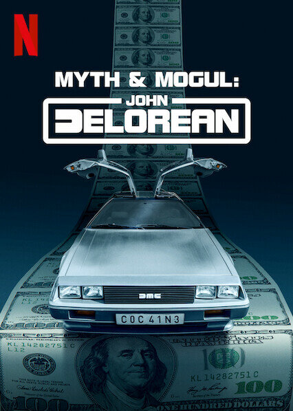 Myth & Mogul: John DeLorean ne zaman