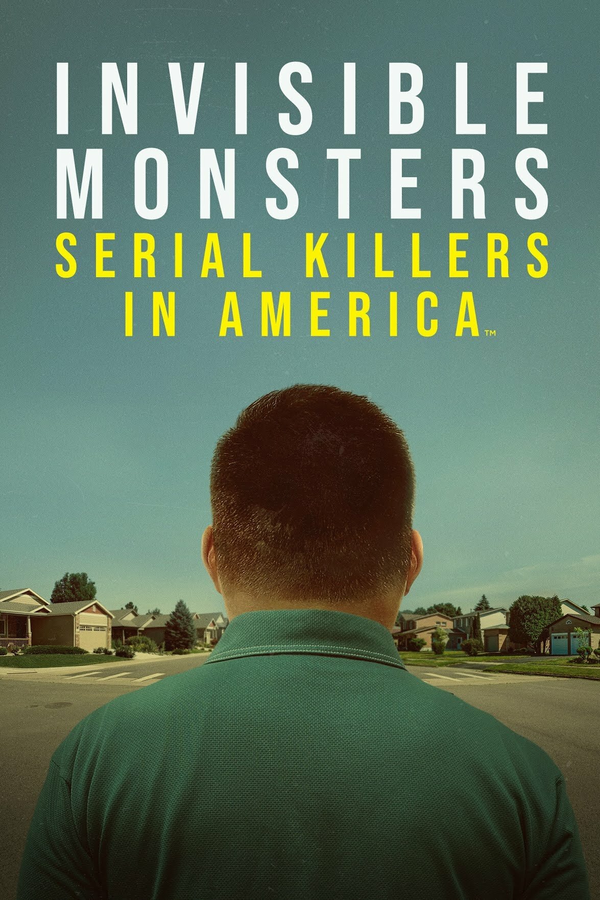 Invisible Monsters: Serial Killers in America ne zaman