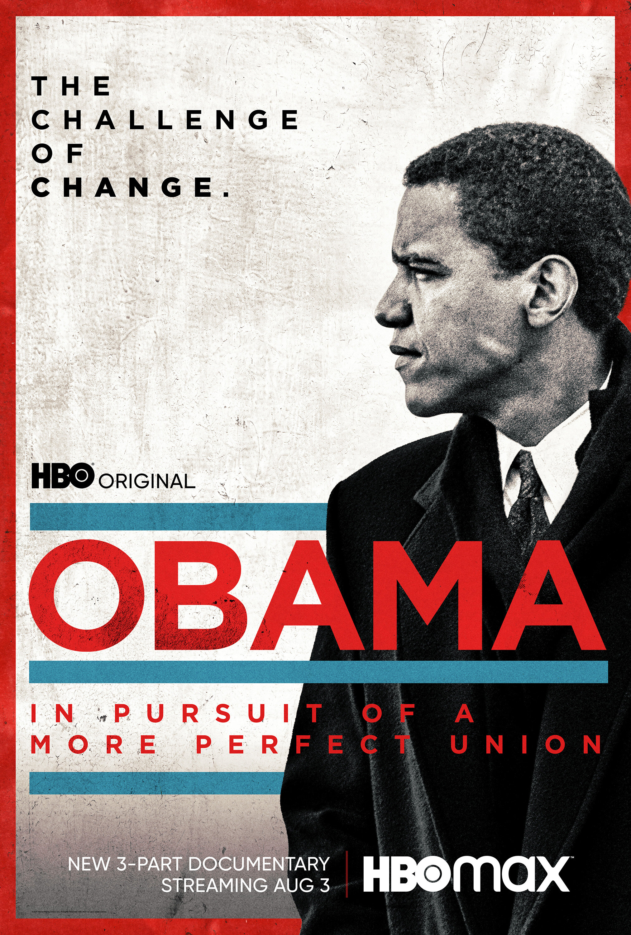 Obama: In Pursuit of a More Perfect Union ne zaman