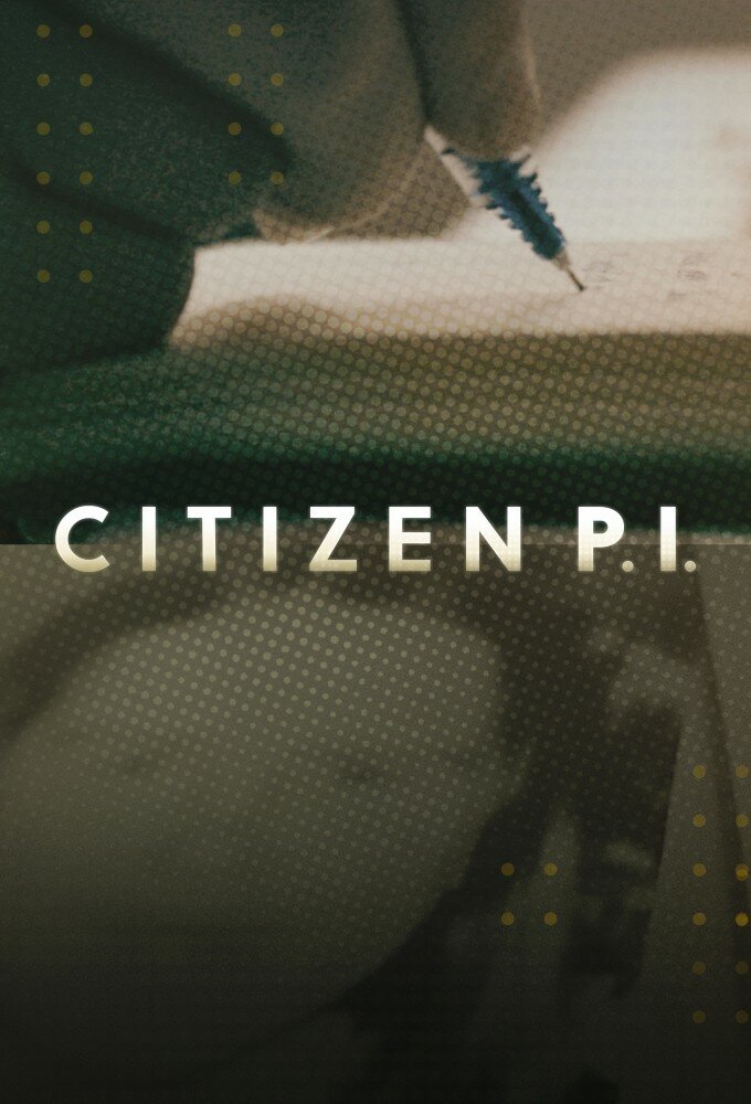 Citizen P.I. ne zaman