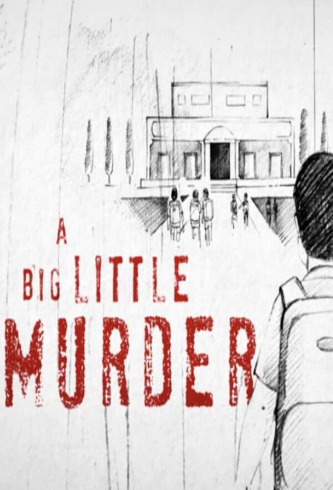 A Big Little Murder ne zaman