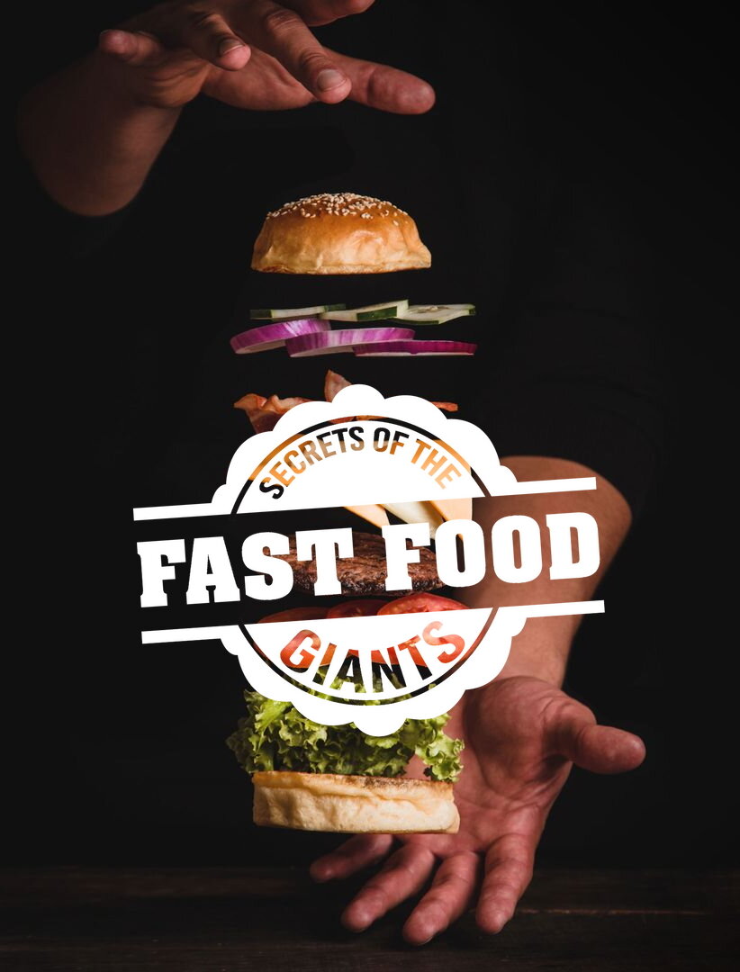 Secrets of the Fast Food Giants ne zaman
