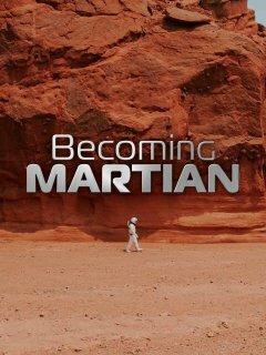Becoming Martian ne zaman