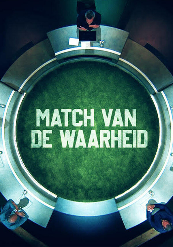 Match Van De Waarheid ne zaman