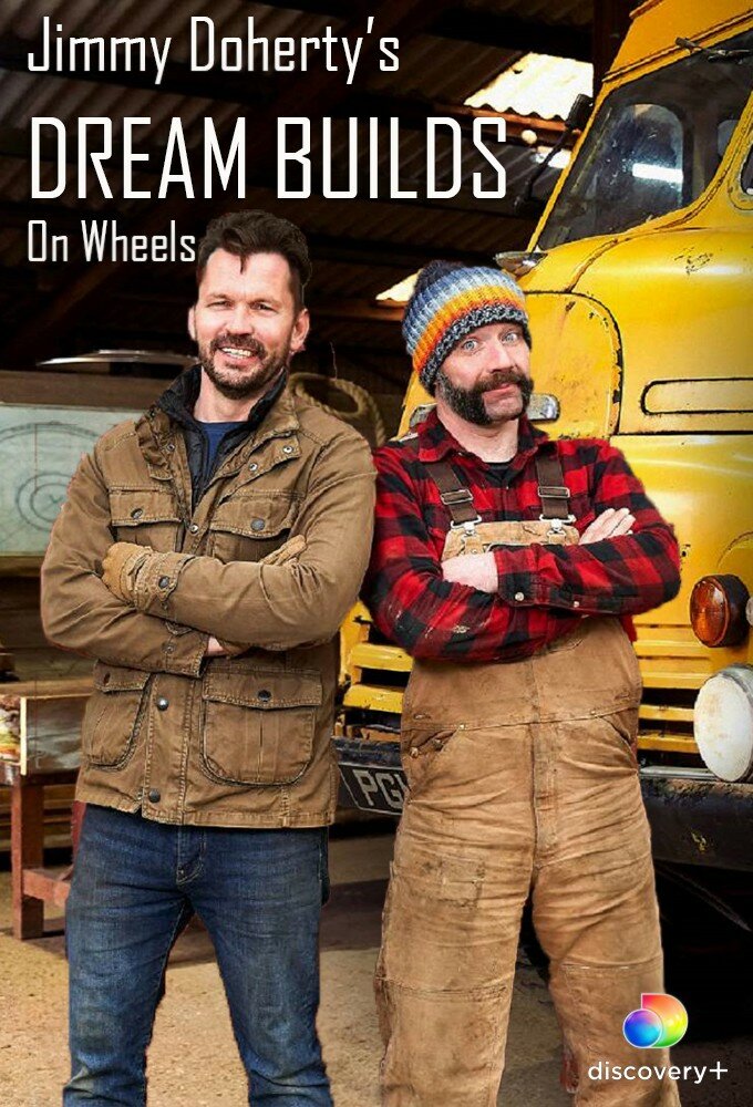 Jimmy Doherty's Dream Builds on Wheels ne zaman