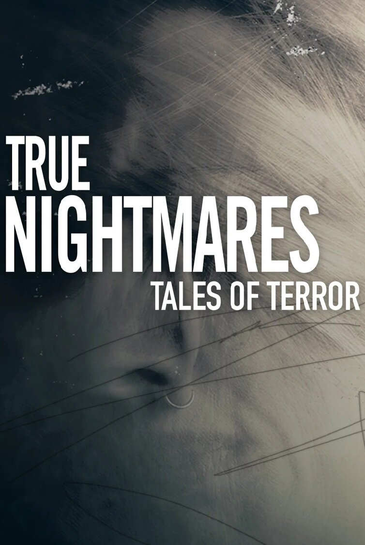 True Nightmares: Tales of Terror ne zaman