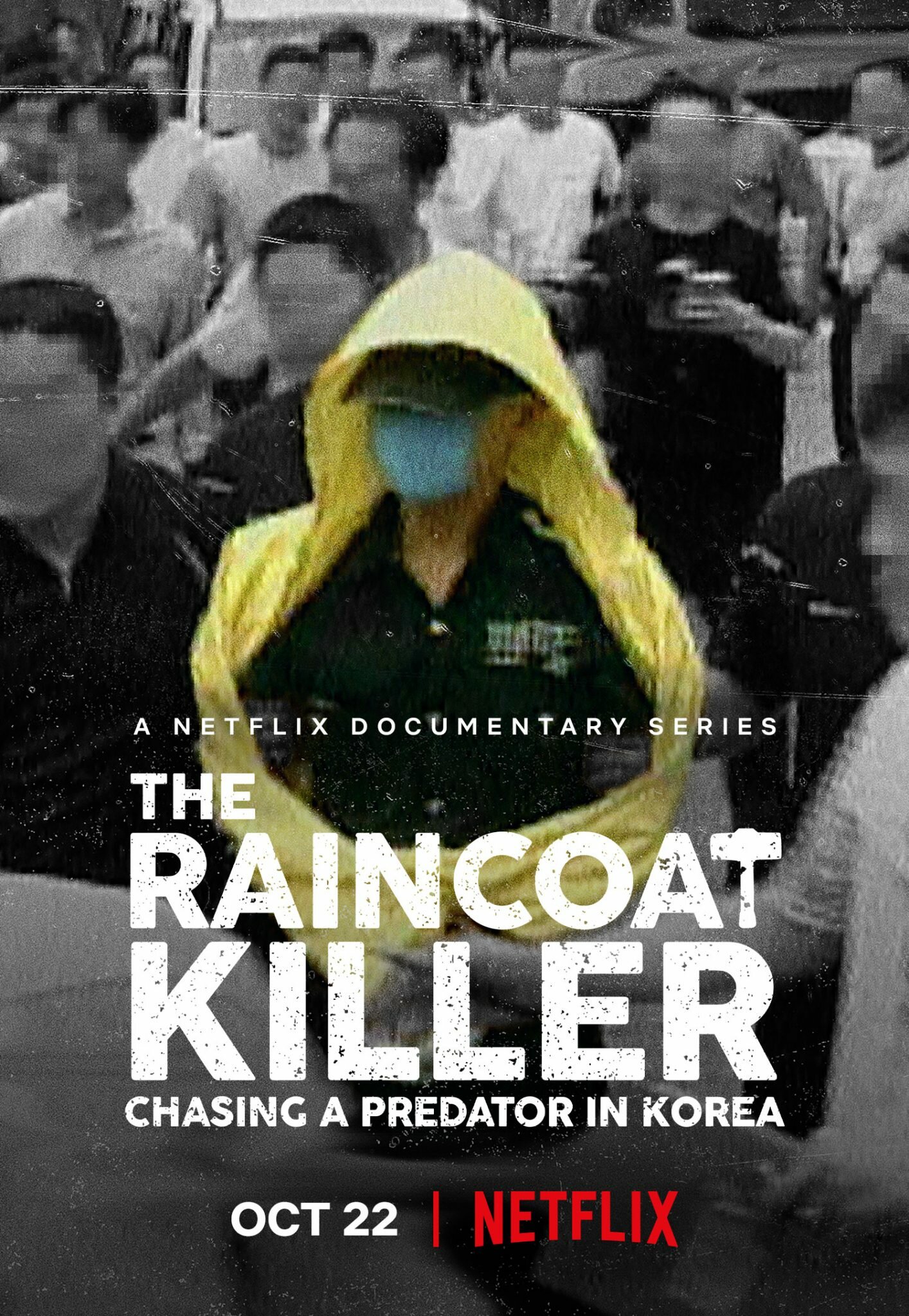The Raincoat Killer: Chasing a Predator in Korea ne zaman