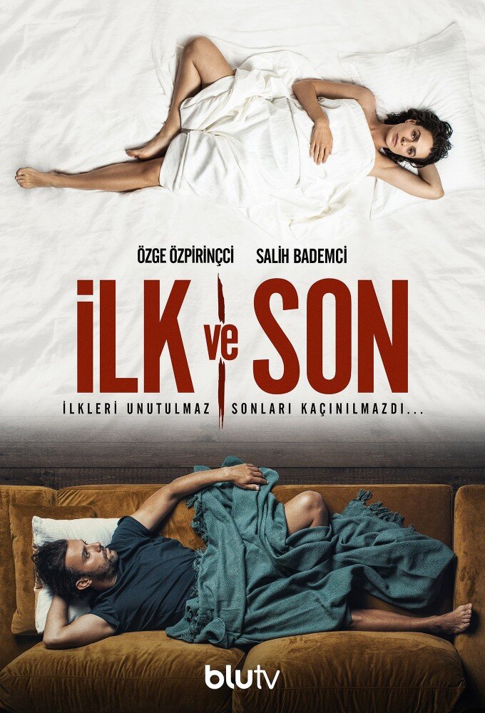 İlk ve Son ne zaman