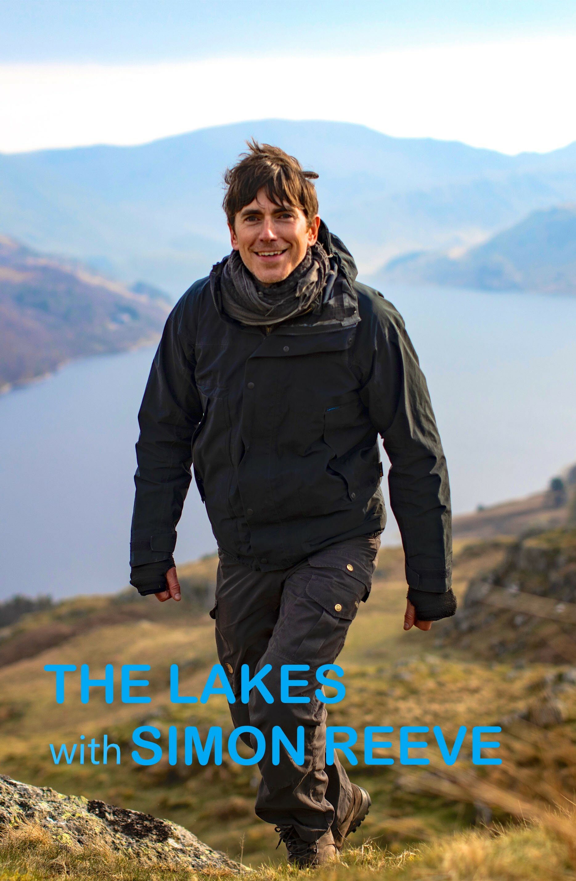 The Lakes with Simon Reeve ne zaman