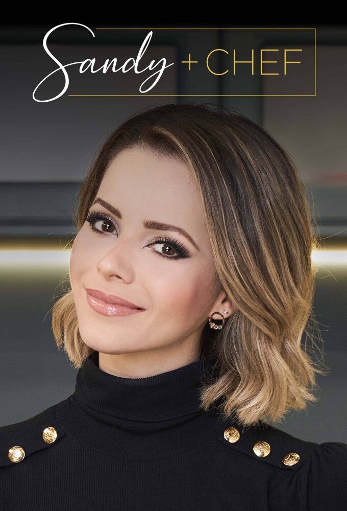 Sandy + Chef ne zaman