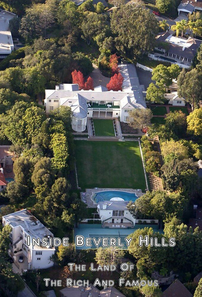 Inside Beverly Hills: Land of Rich and Famous ne zaman