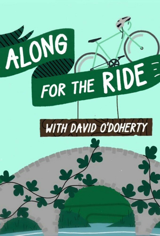 Along for the Ride with David O'Doherty ne zaman