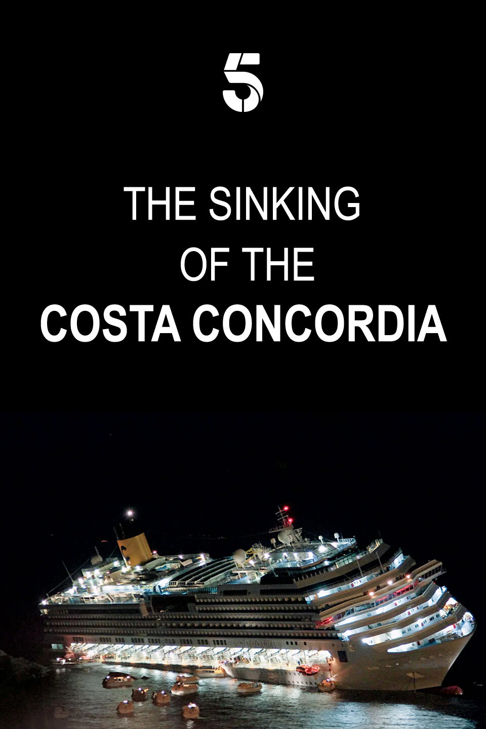 The Sinking of the Costa Concordia ne zaman