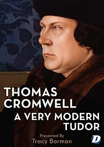 Thomas Cromwell: A Very Modern Tudor ne zaman
