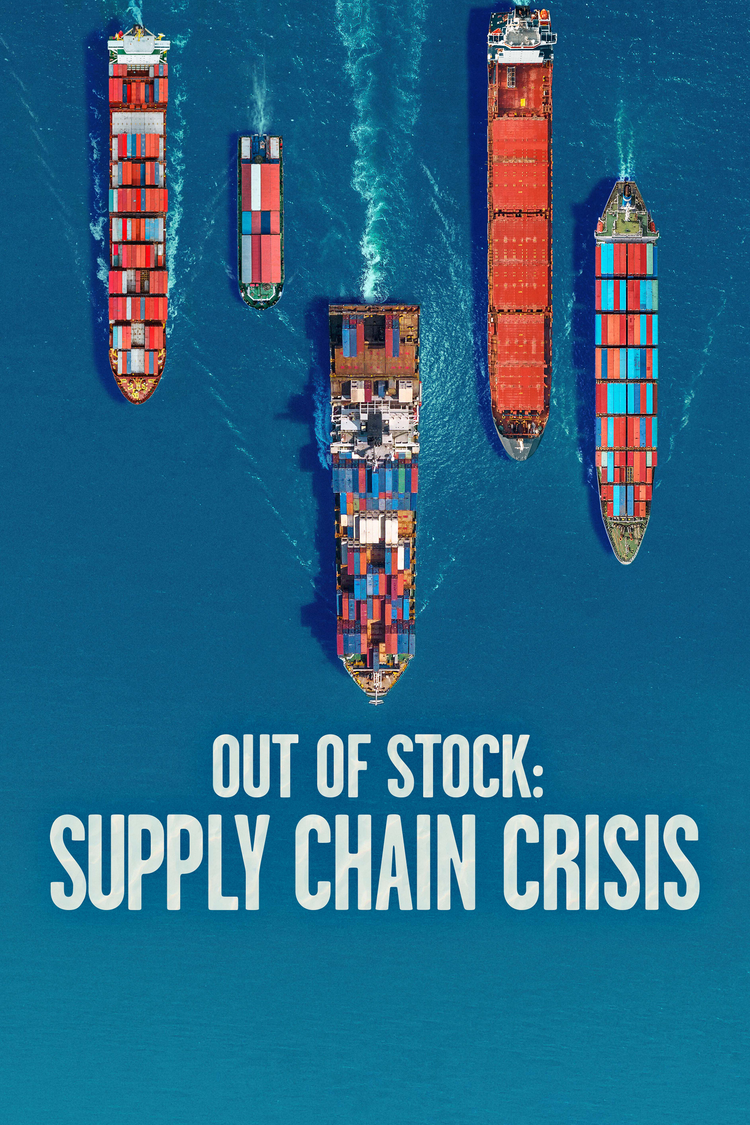 Out of Stock: Supply Chain Crisis ne zaman