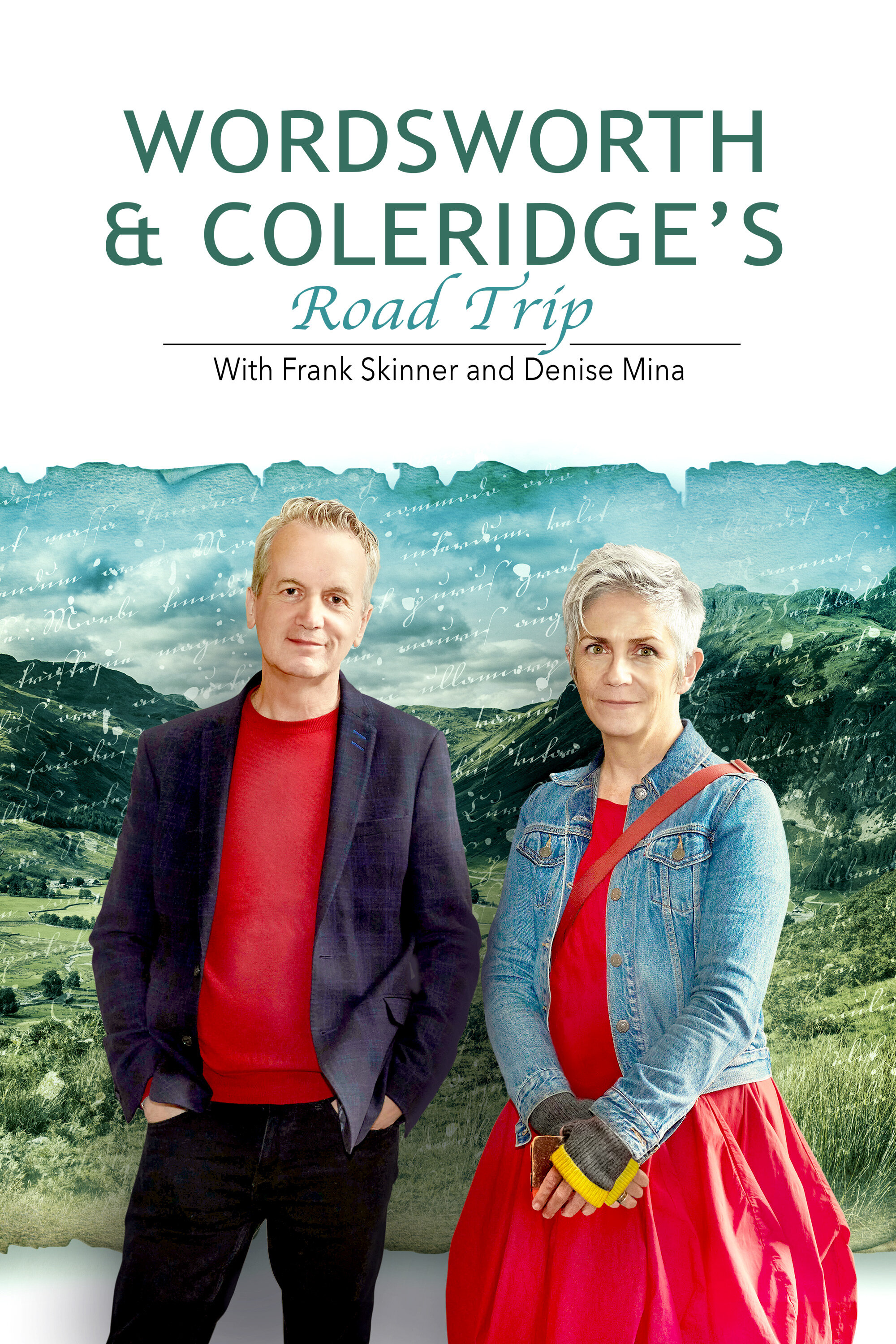 Wordsworth & Coleridge Road Trip with Frank Skinner and Denise Mina ne zaman