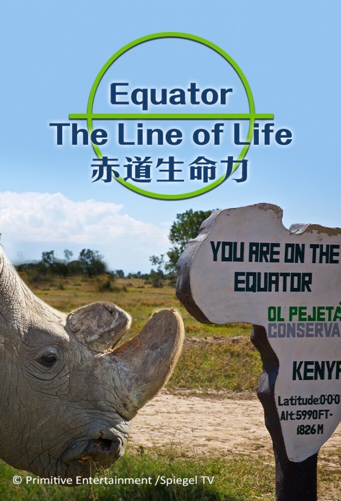 Equator: The Line of Life ne zaman