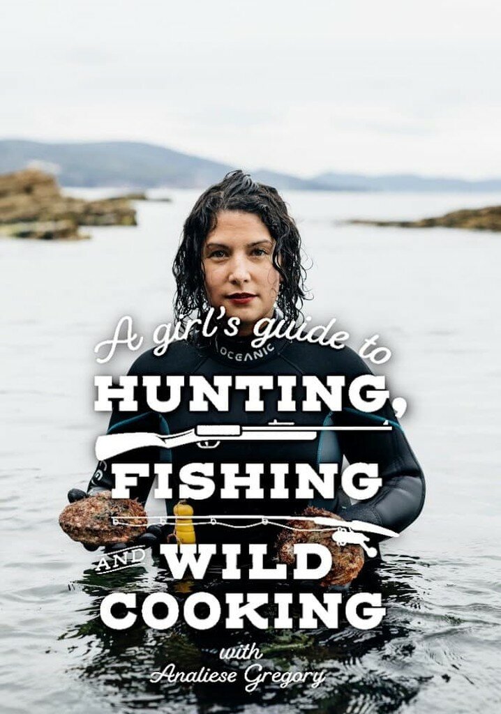 A Girl's Guide to Hunting, Fishing and Wild Cooking ne zaman