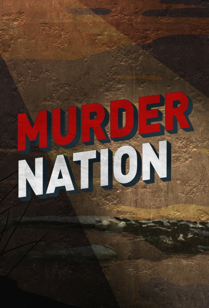 Murder Nation ne zaman