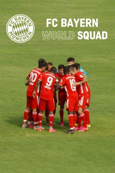 FC Bayern World Squad ne zaman