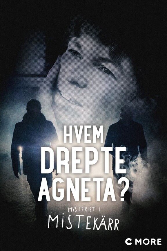 Vem dödade Agneta? - Mysteriet i Mistekärr ne zaman