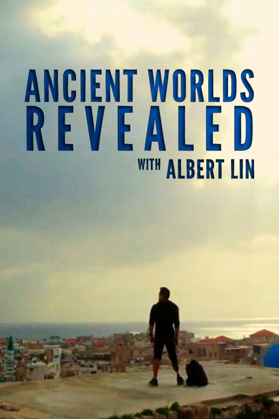 Ancient Worlds Revealed with Albert Lin ne zaman