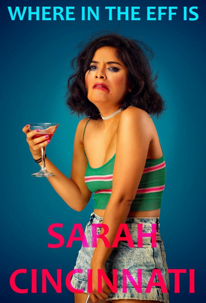 Where in the Eff is Sarah Cincinnati? ne zaman