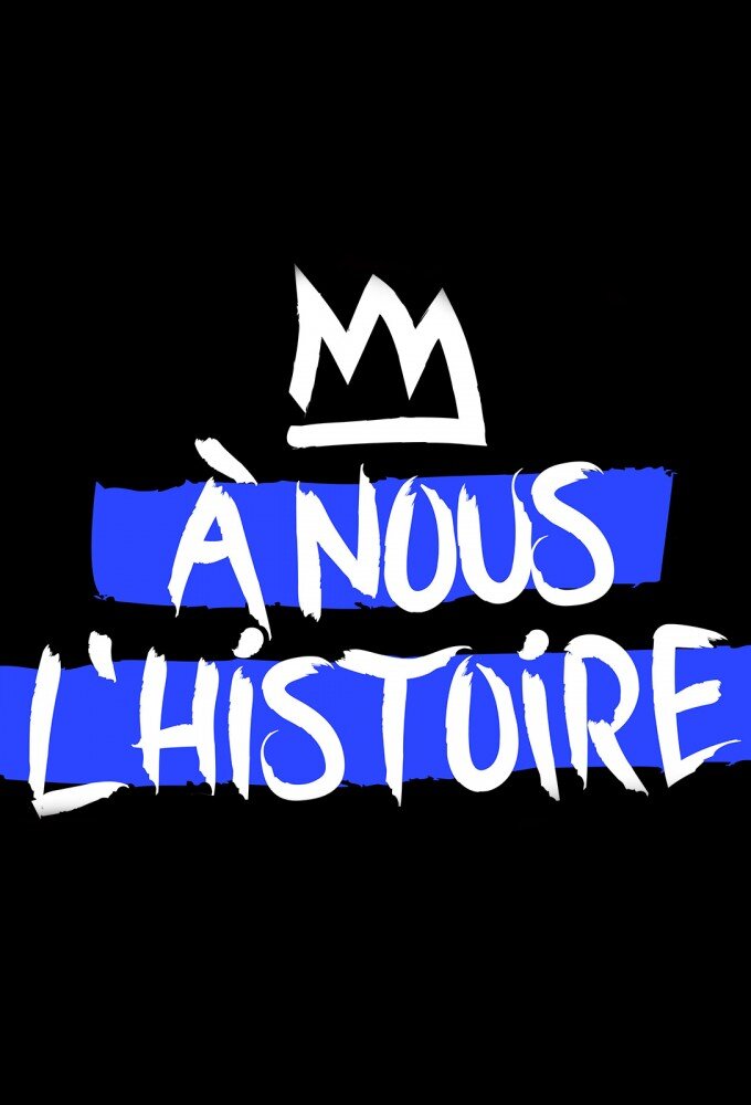 À nous l'histoire ne zaman