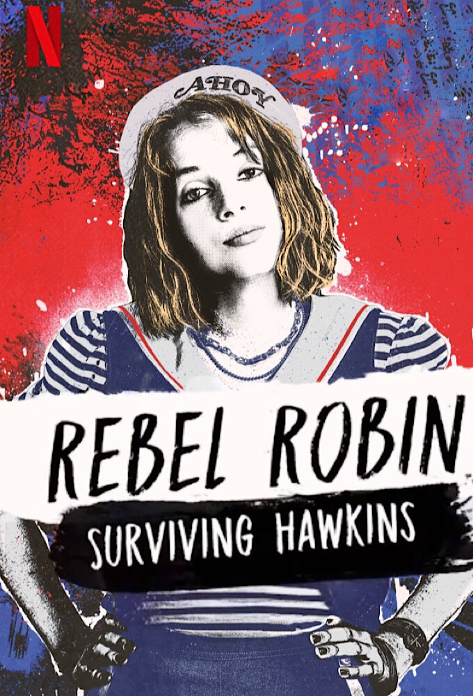 Rebel Robin: Surviving Hawkins ne zaman