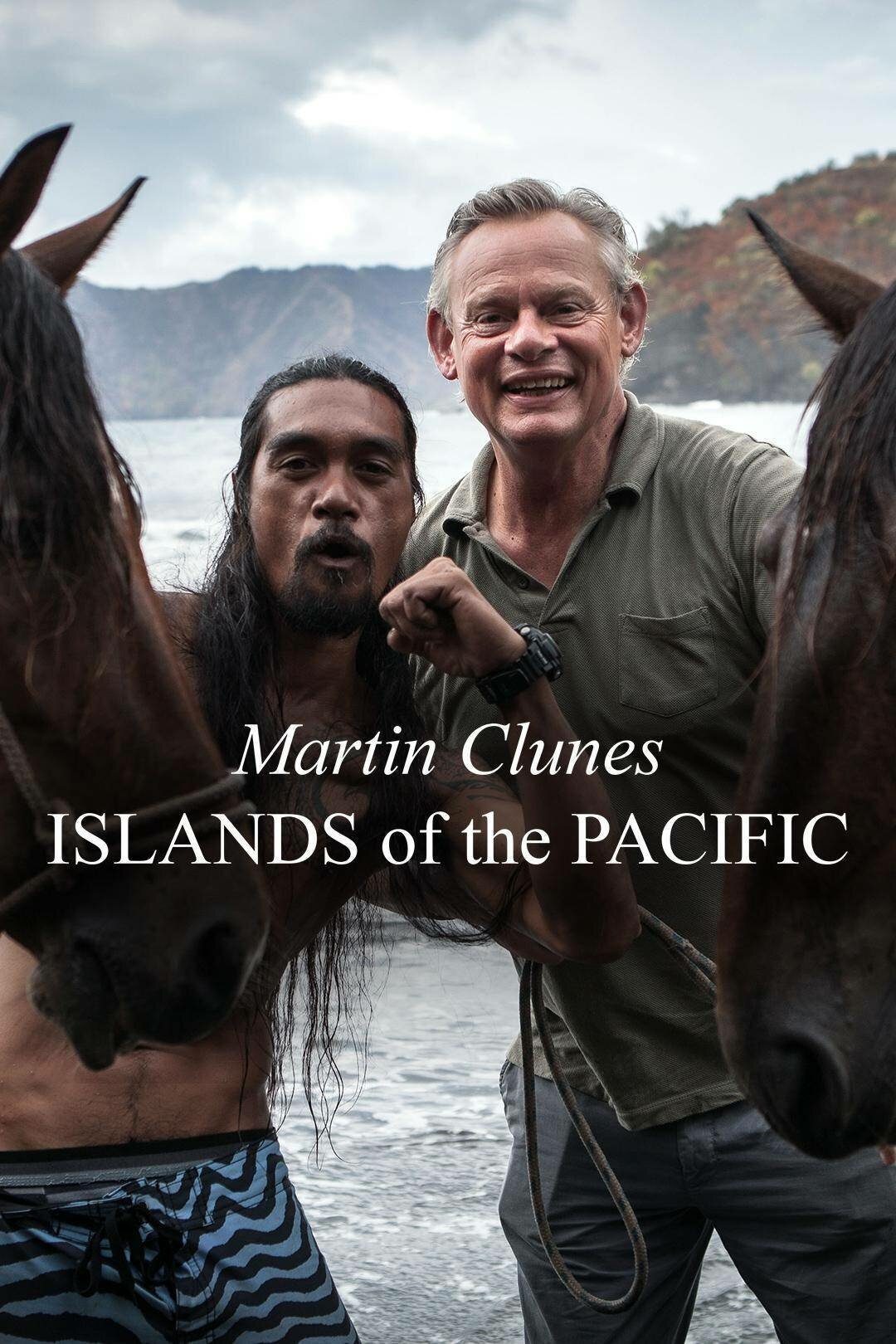 Martin Clunes: Islands of the Pacific ne zaman