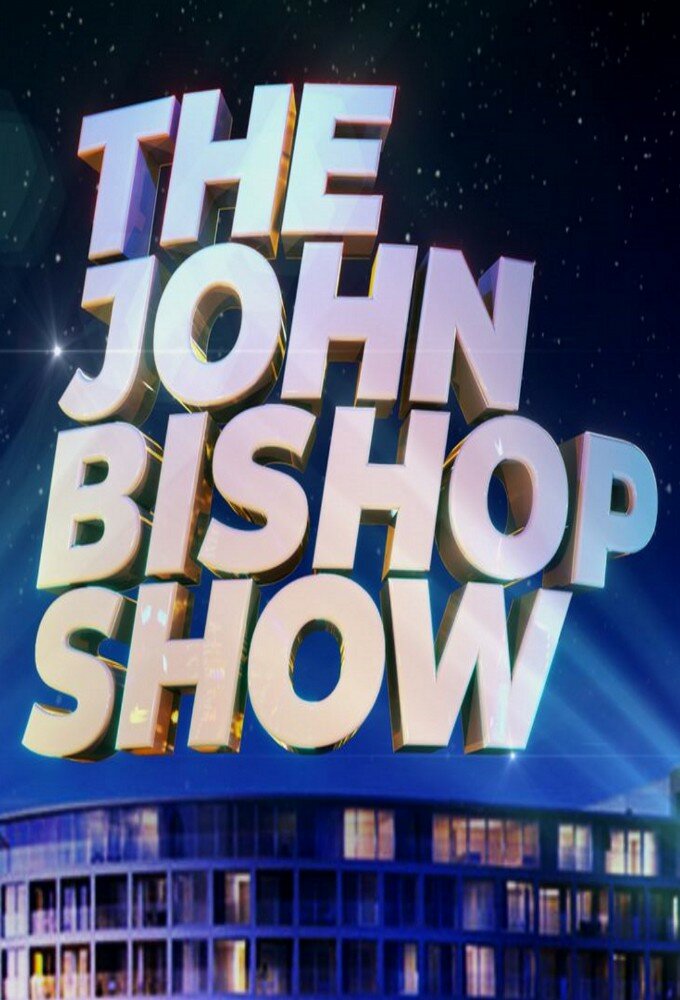 The John Bishop Show ne zaman