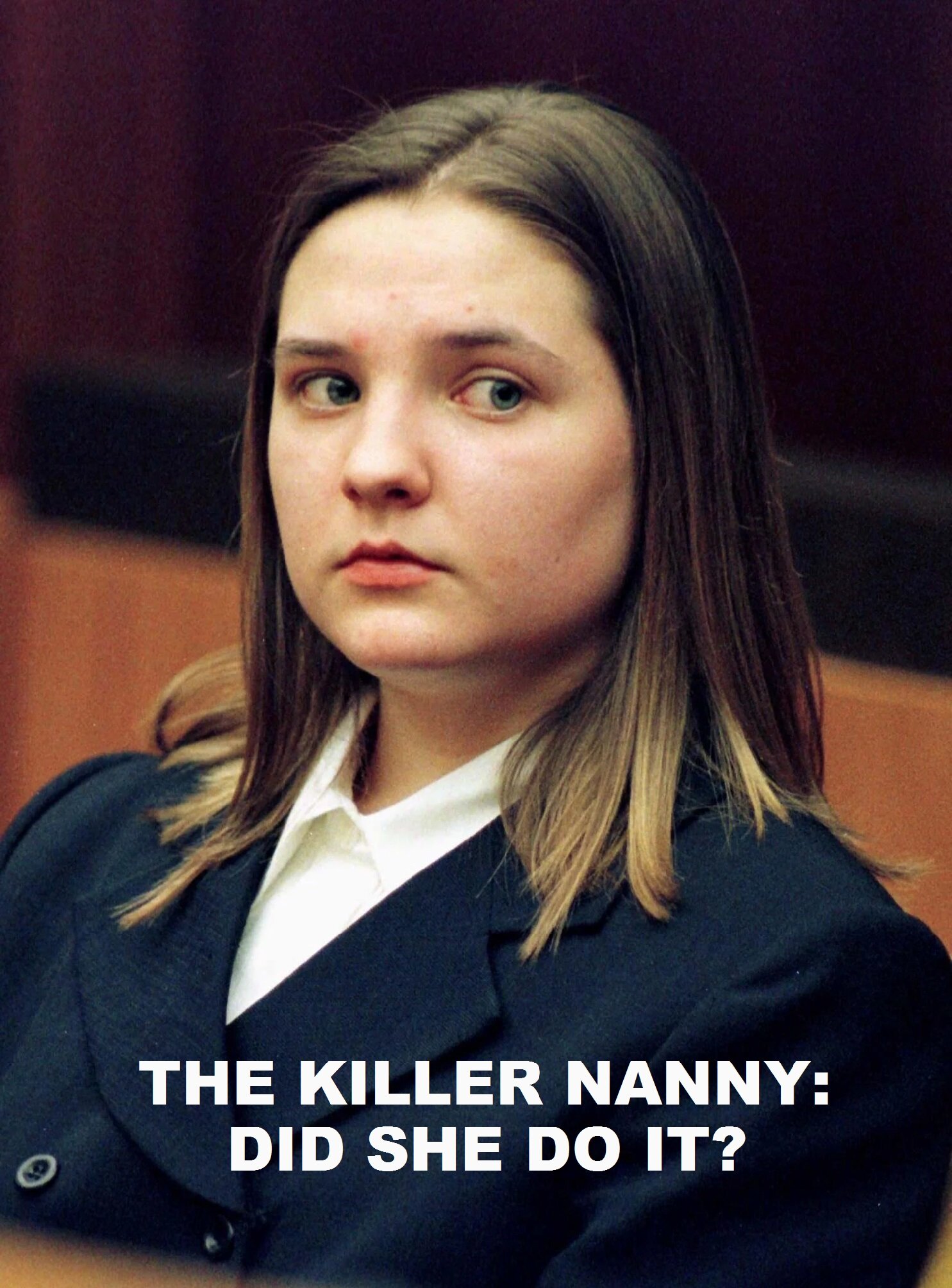The Killer Nanny: Did She Do It? ne zaman