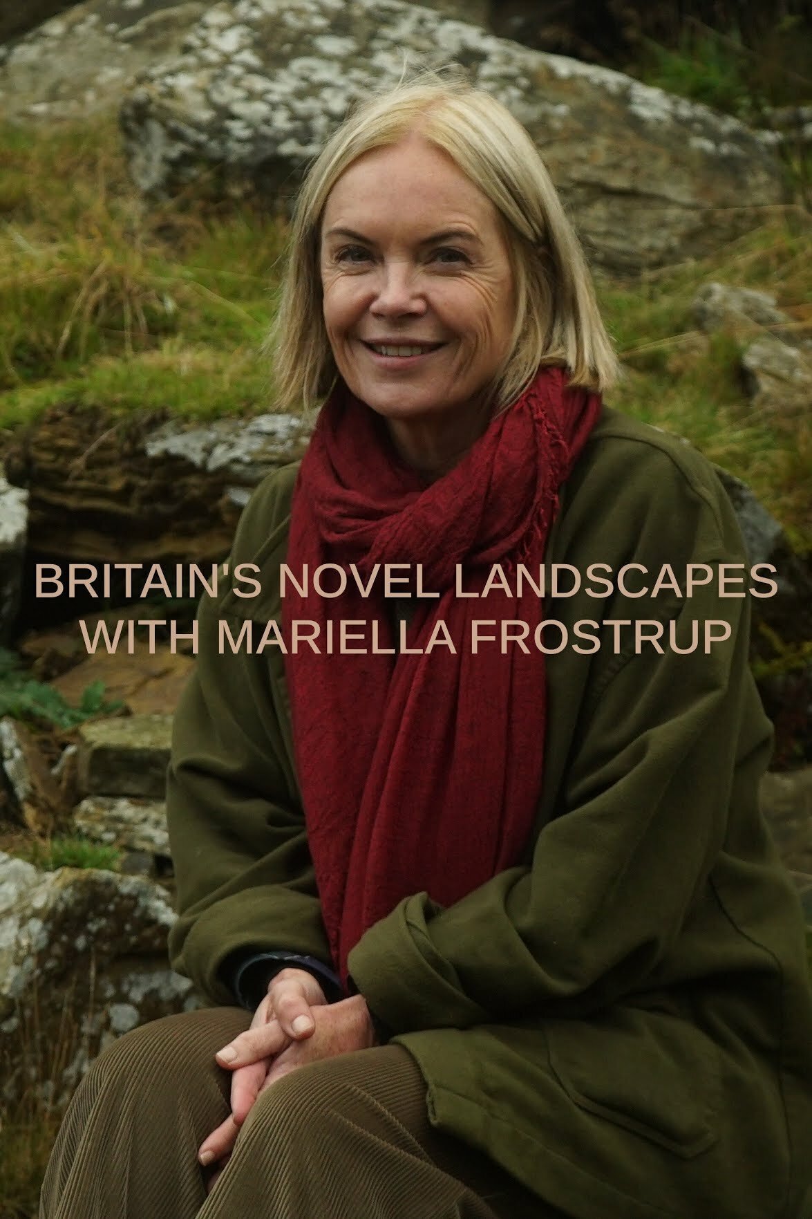 Britain's Novel Landscapes with Mariella Frostrup ne zaman