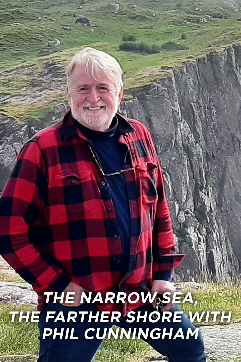 The Narrow Sea, The Farther Shore with Phil Cunningham ne zaman