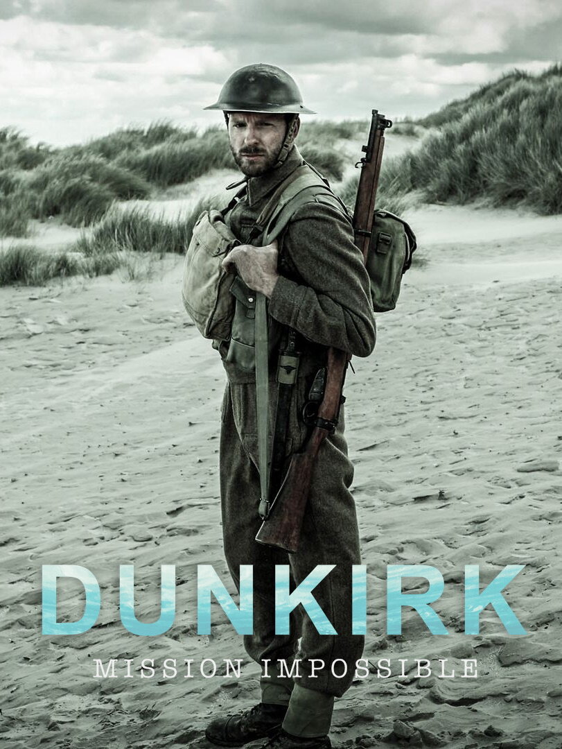 Dunkirk: Mission Impossible ne zaman