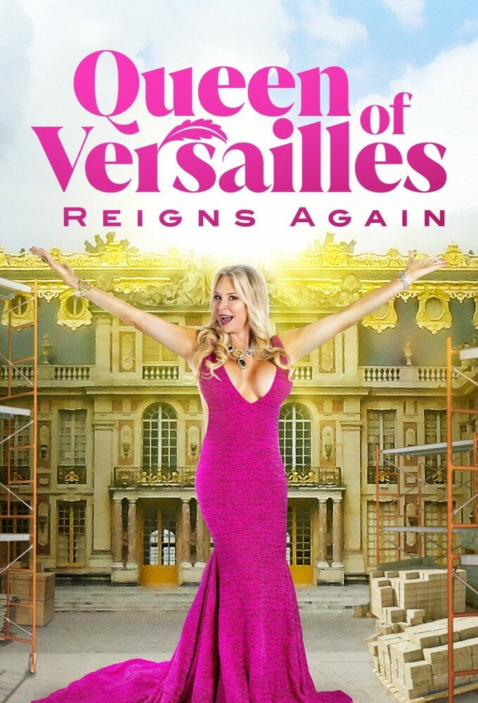 Queen of Versailles Reigns Again ne zaman