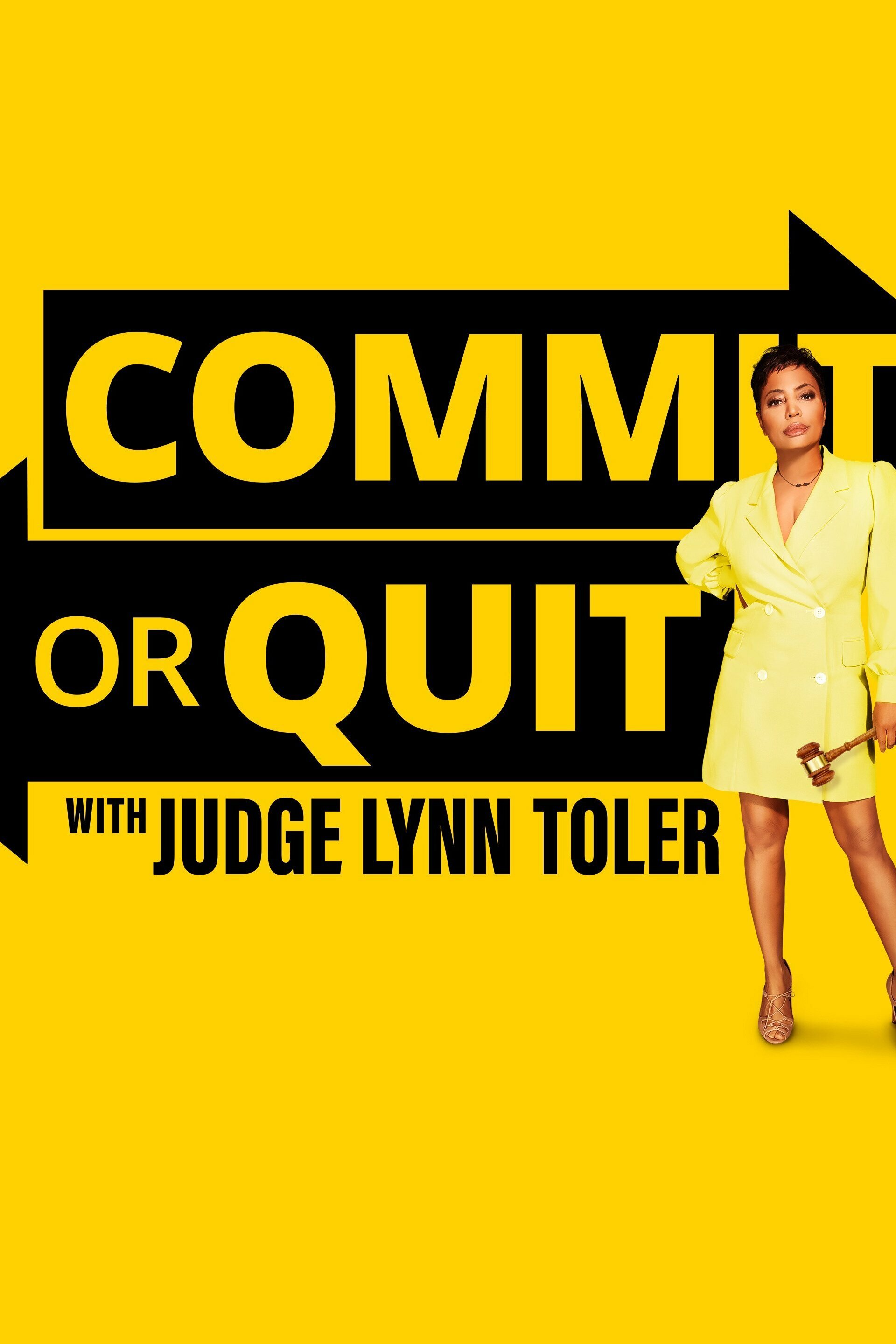 Commit or Quit with Judge Lynn Toler ne zaman