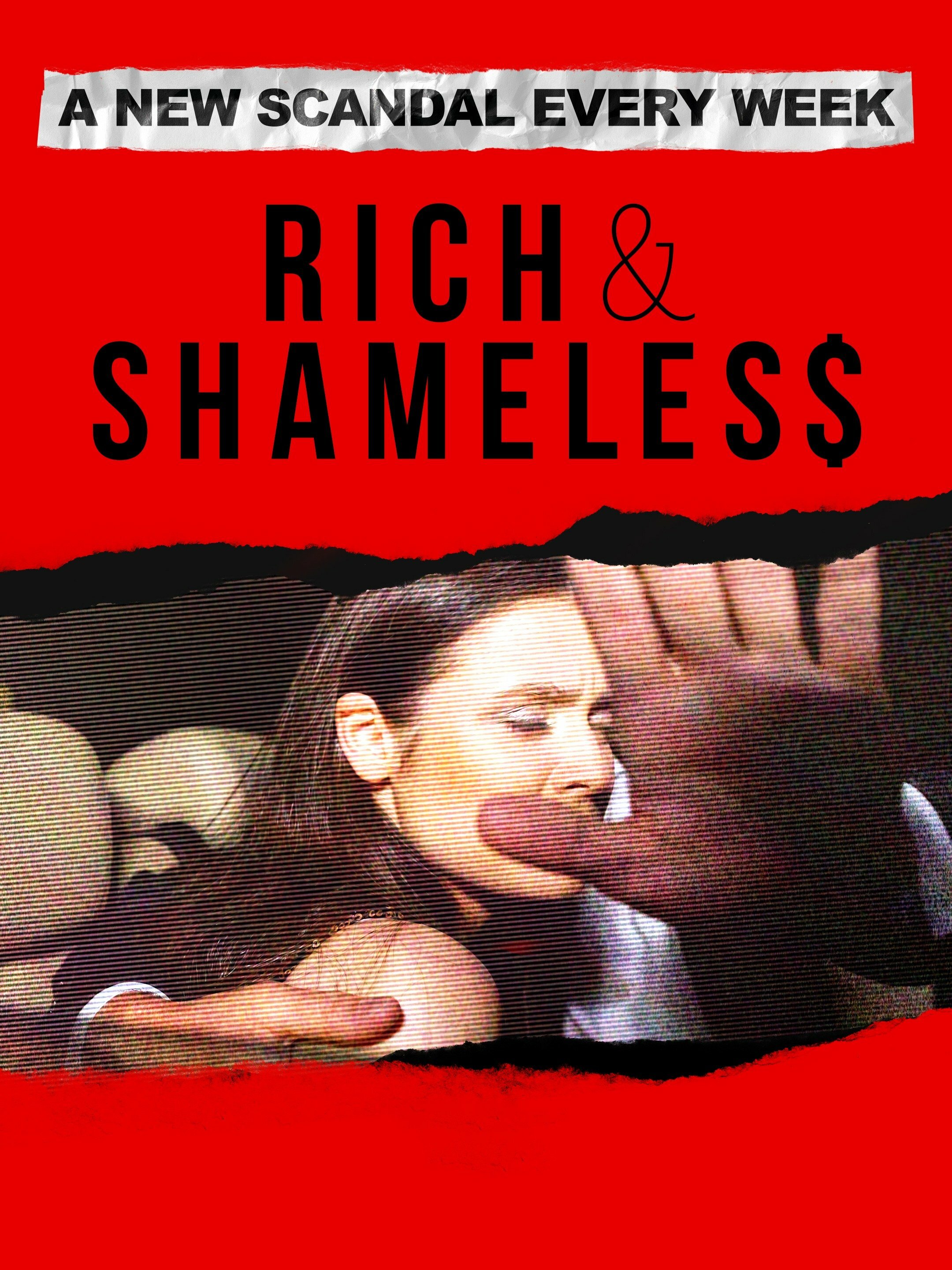 Rich & Shameless ne zaman