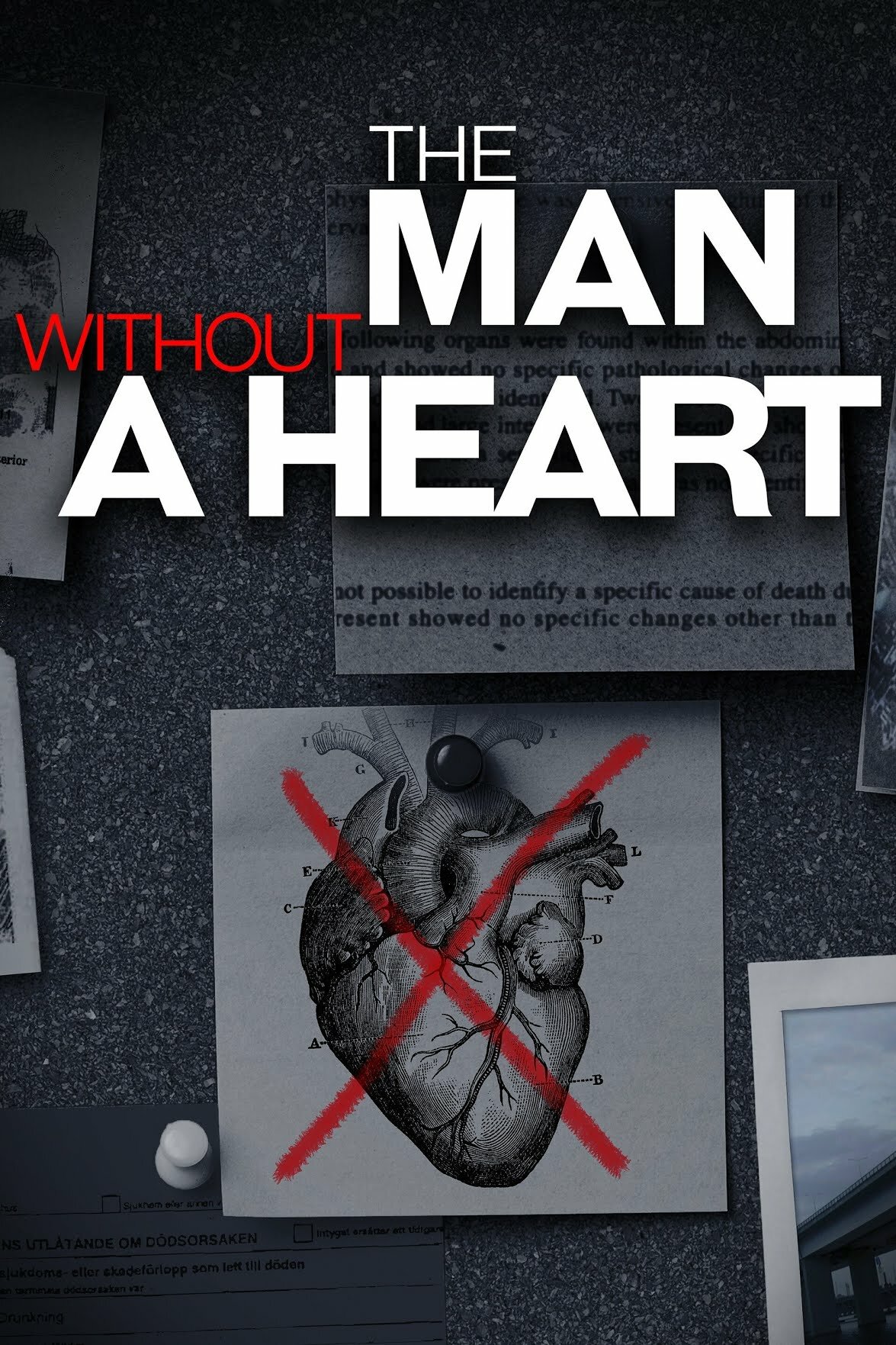 The Man Without a Heart ne zaman